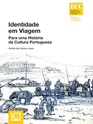 cover image of IDENTIDADE EM VIAGEM--Para uma História da Cultura Portuguesa